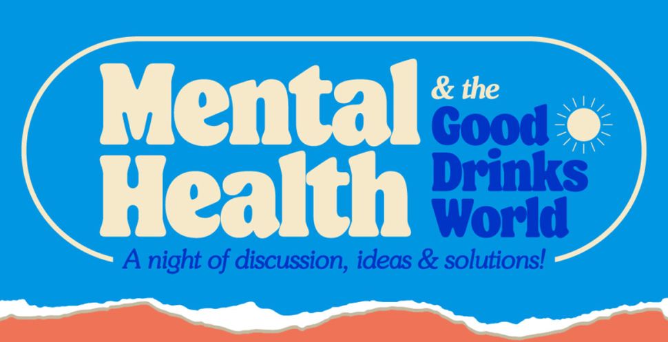 Mental Health & The Good Drinks World