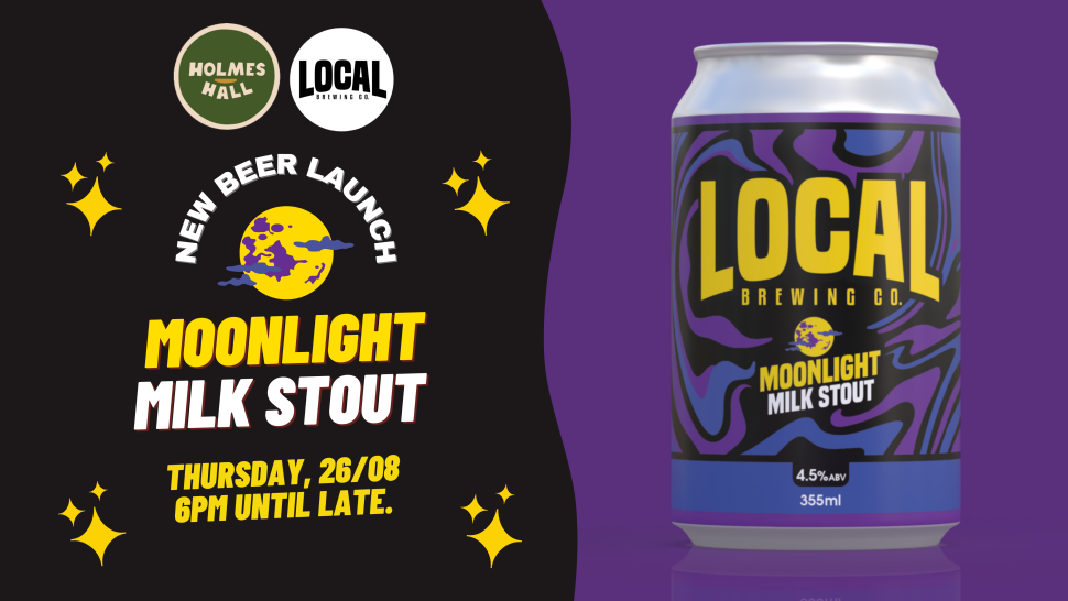 CANCELLED // Local Brewing Co Moonlight Milk Stout Launch